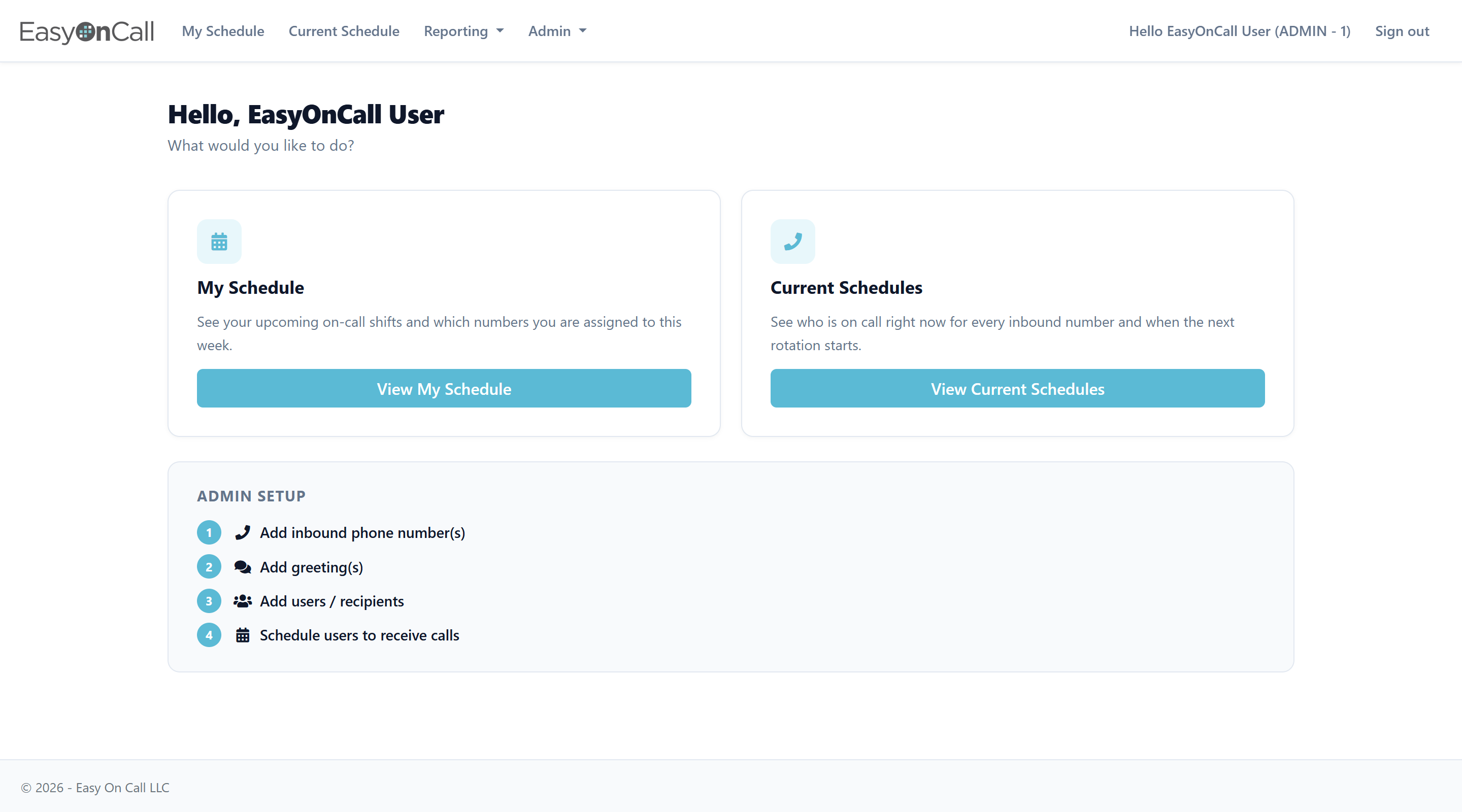 Dashboard — personalized greeting with quick access to My Schedule and Current Schedules